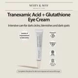 Mary & May Tranexamic Acid + Glutathion Eye Cream 30ML